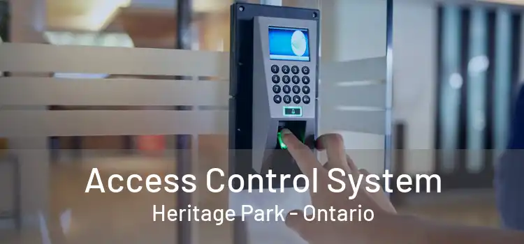 Access Control System Heritage Park - Ontario