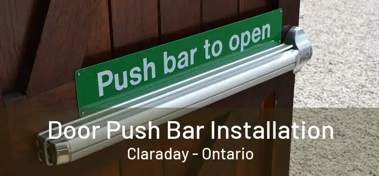 Door Push Bar Installation Claraday - Ontario