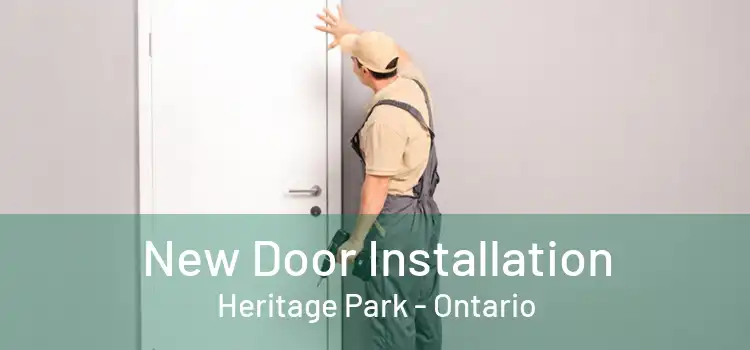 New Door Installation Heritage Park - Ontario
