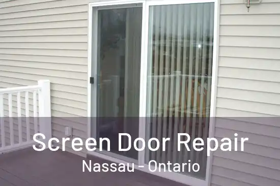 Screen Door Repair Nassau - Ontario